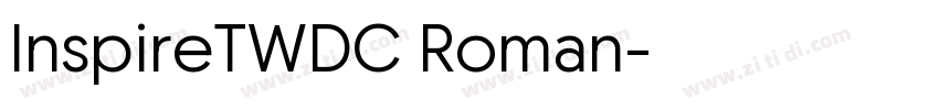 InspireTWDC Roman字体转换 InspireTWDC Roman字体转换